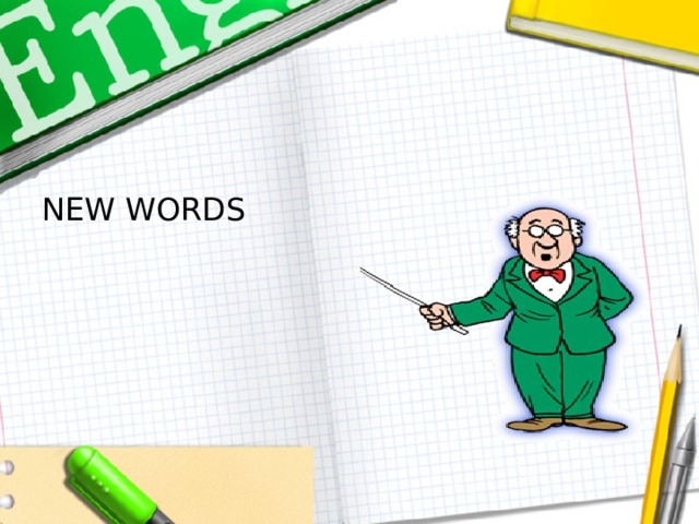 NEW WORDS 