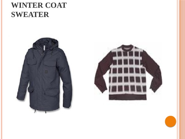 Winter coat Sweater   