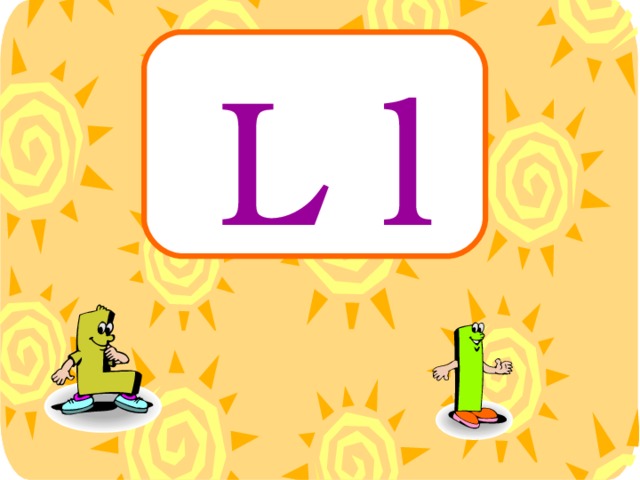 L l 