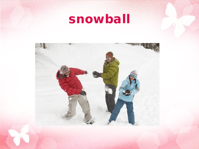 snowball 