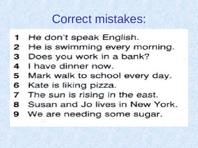 Correct mistakes: 