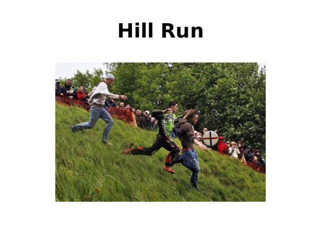 Run running перевод. Hill Run. Hill Run Scotland. Hill Run Highland games. Hill Run in Scotland.