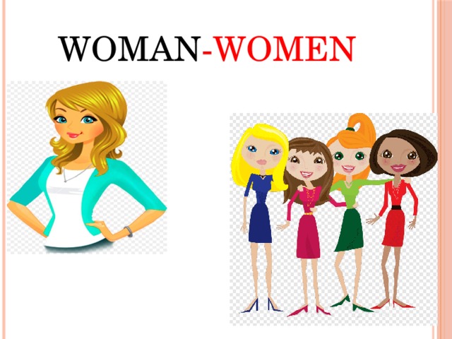 Woman -women 