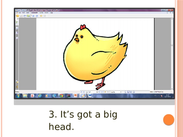 3. It’s got a big head. 