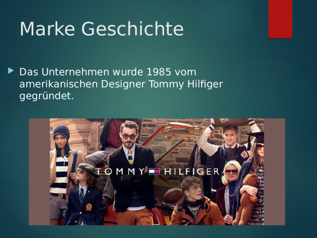 Marke Geschichte Das Unternehmen wurde 1985 vom amerikanischen Designer Tommy Hilfiger gegründet. 