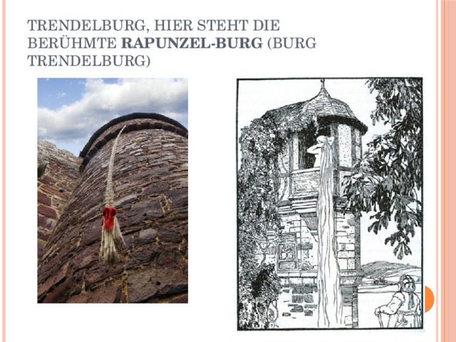 Trendelburg, hier steht die berühmte  Rapunzel-Burg  (Burg Trendelburg) 