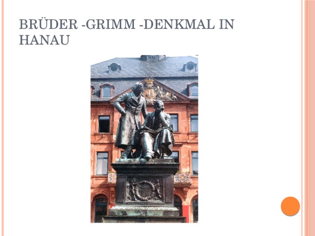 Brüder -Grimm -Denkmal in Hanau 