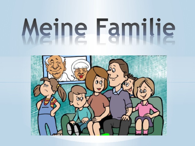 Die familie презентация