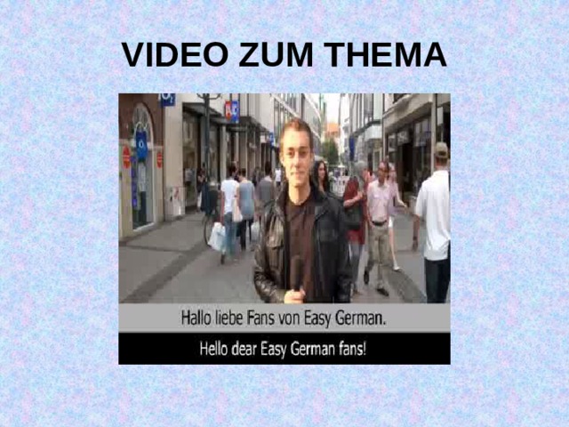 VIDEO ZUM THEMA 