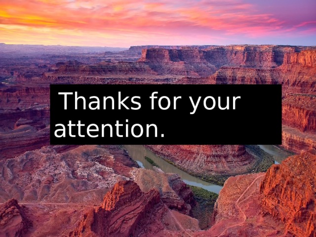  Thanks for your attention. 