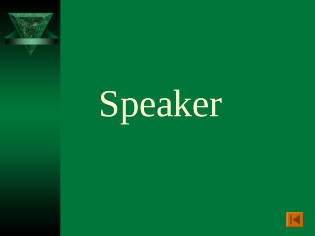 Speaker