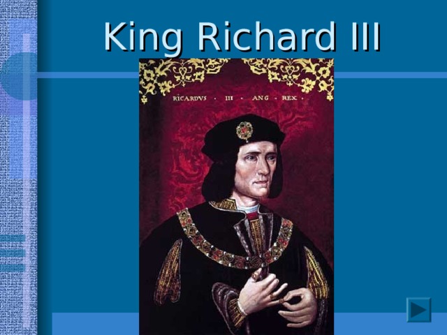 King Richard III