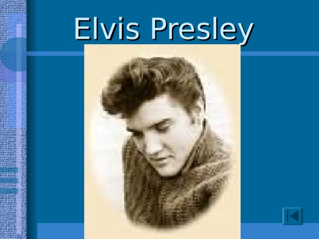 Elvis Presley