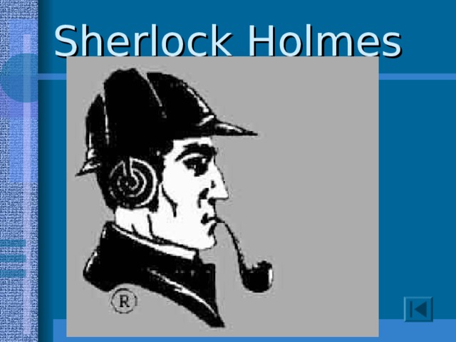 Sherlock Holmes