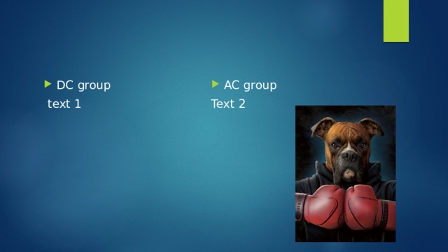 AC group Text 2 DC group  text 1         