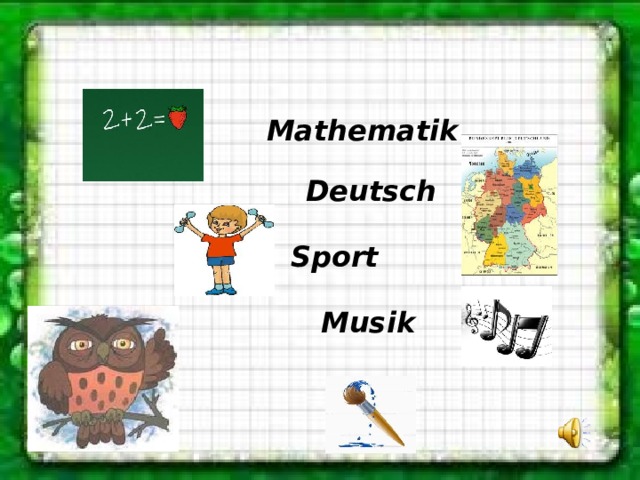 Mathematik Deutsch Sport Musik 