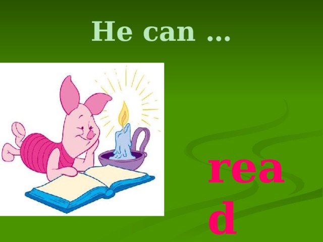 He can …  read 