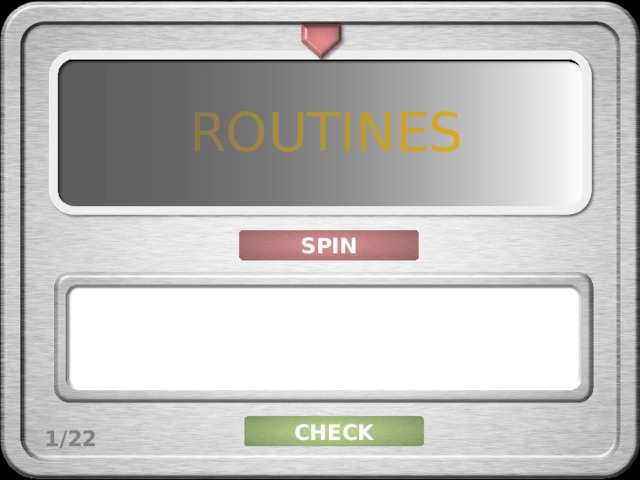 ROUTINES SPIN CHECK 1/22 
