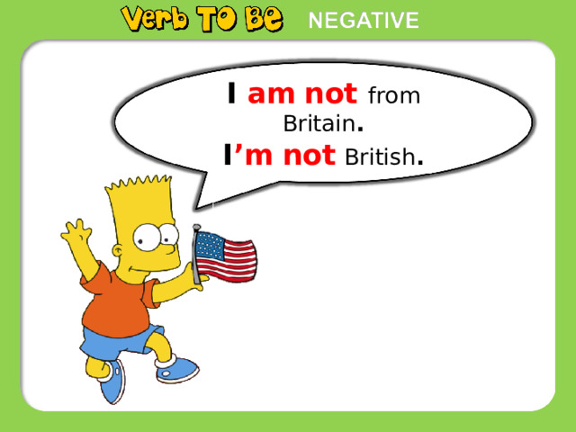 I am  not from Britain . I ’m  not  British . 
