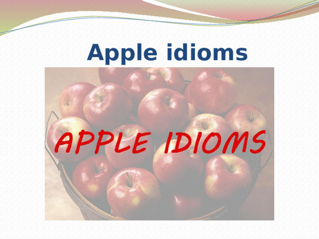  Apple idioms 