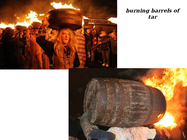burning barrels of tar 