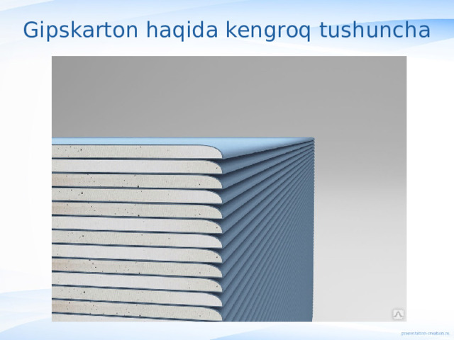 Gipskarton haqida kengroq tushuncha 