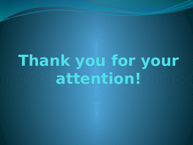 Thank you for your attention! 