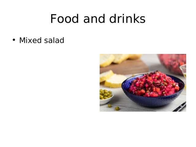 Food and drinks Mixed salad 