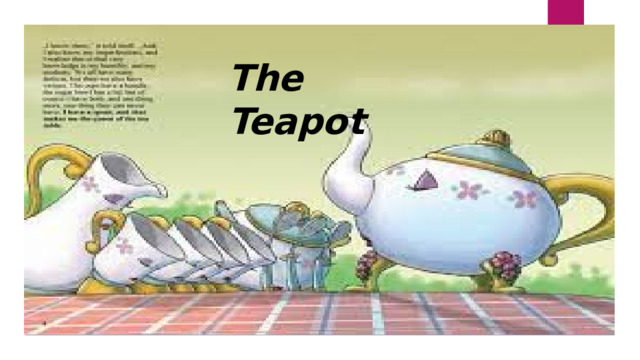 The Teapot The Teapot 