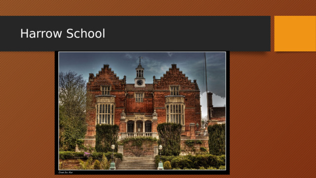 Harrow School 
