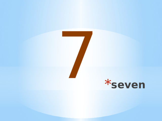 7 seven 