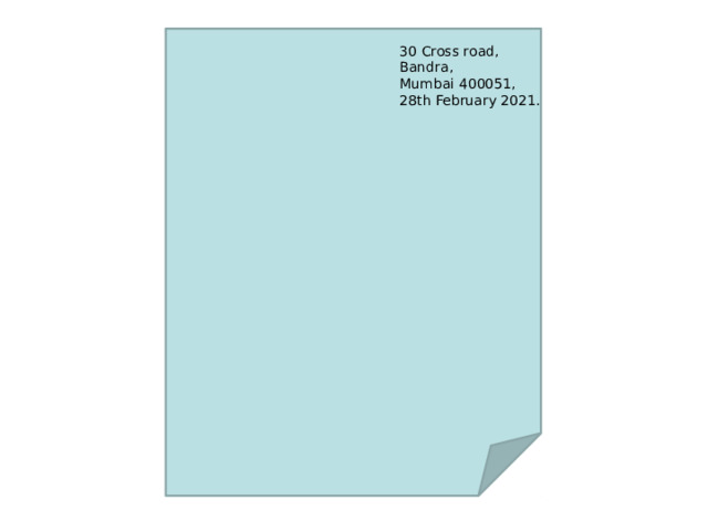30 Cross road, Bandra, Mumbai 400051, 28th February 2021. 