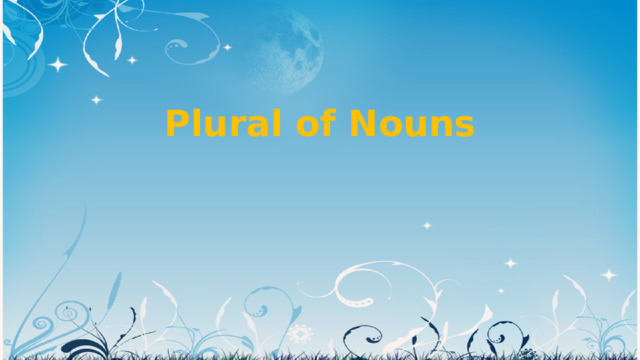Plural of Nouns 