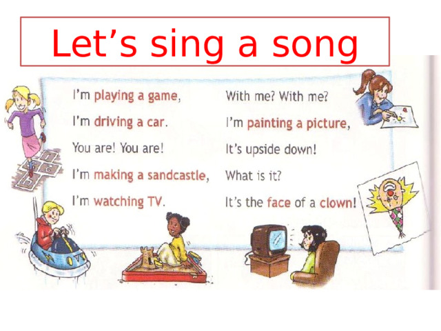 Let’s sing a song 