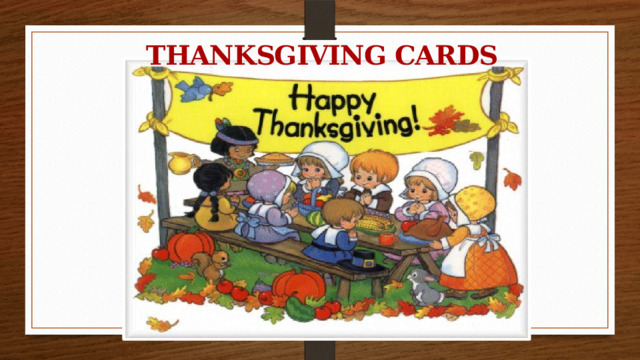 THANKSGIVING CARDS 