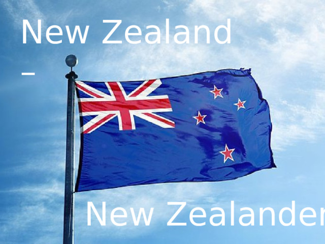 New Zealand – New Zealander 