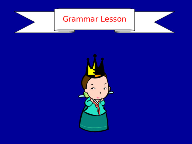 Grammar Lesson 