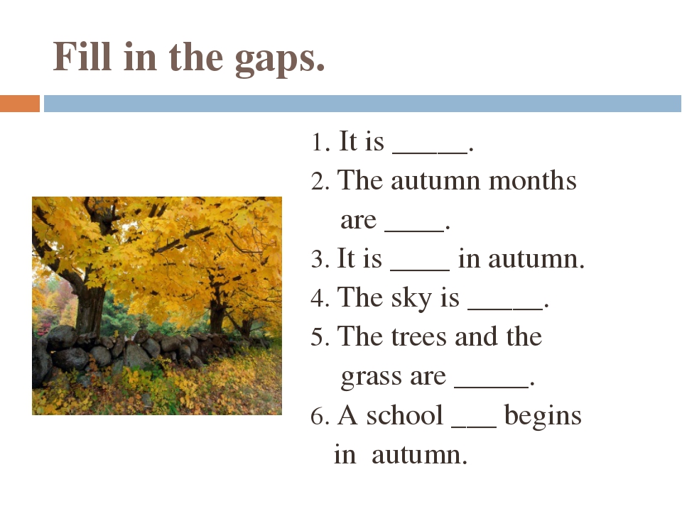 Природа английский 6 класс. Задания по английскому осень. Времена года описание на английском языке. Времена года на английском упражнения. Задания по англ языку по временам года.