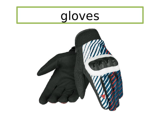 gloves 