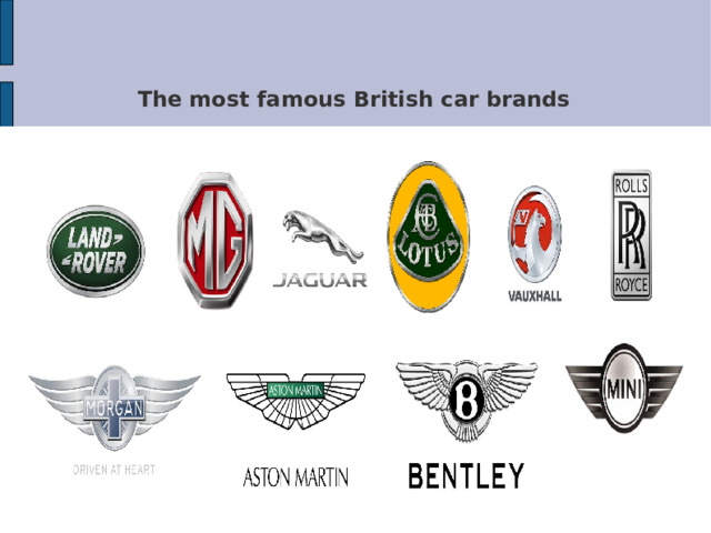 The most famous British car brands 