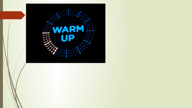 WARM UP 