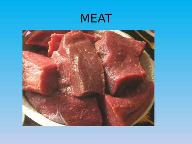 MEAT 