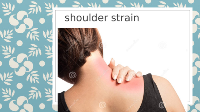shoulder strain 