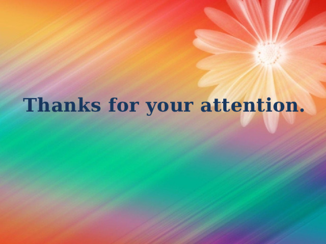 Thanks for your attention. 