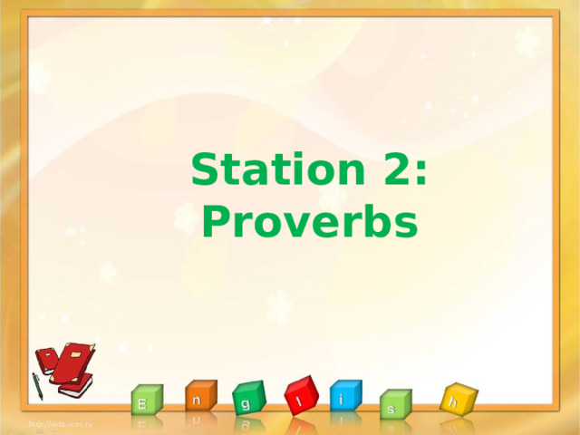  Station 2: Proverbs 