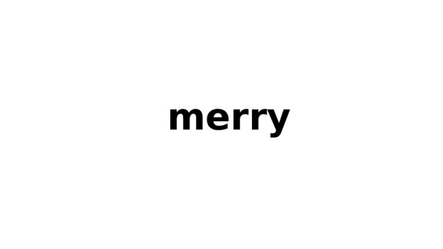 merry 
