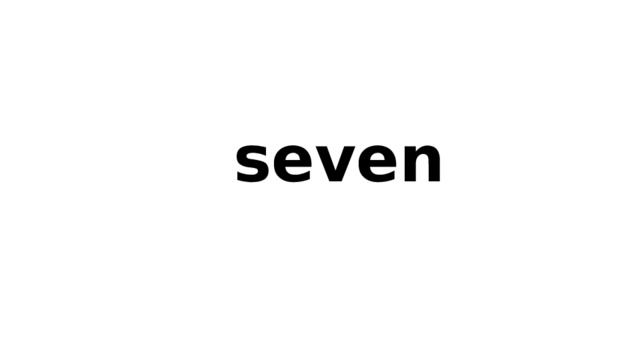  seven  