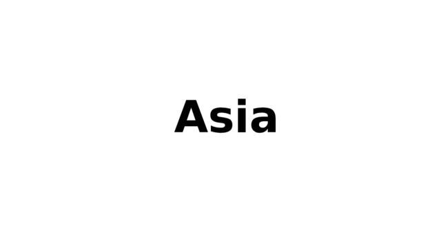 Asia 