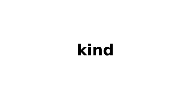 kind 
