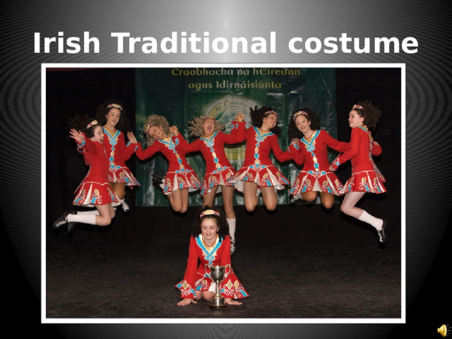 Irish Traditional costume 